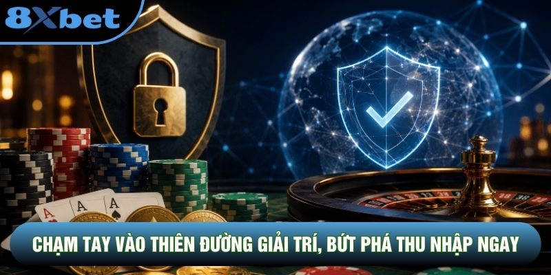 Chạm tay vào thiên đường giải trí, bứt phá thu nhập ngay