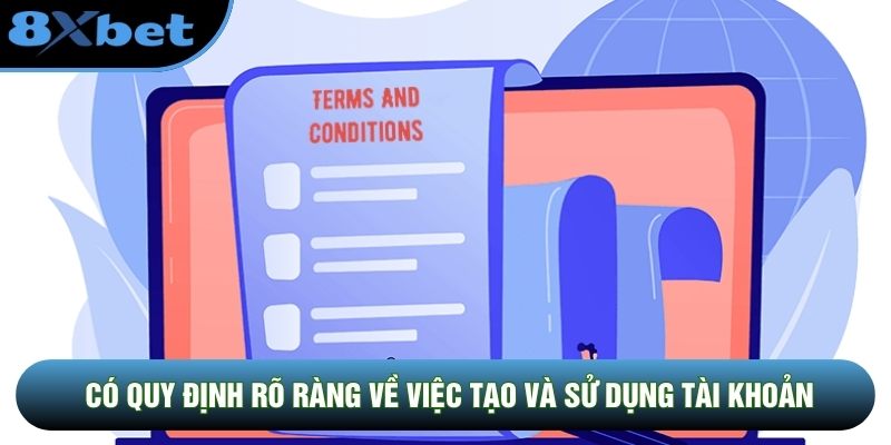 Có quy định rõ ràng về việc tạo và sử dụng tài khoản