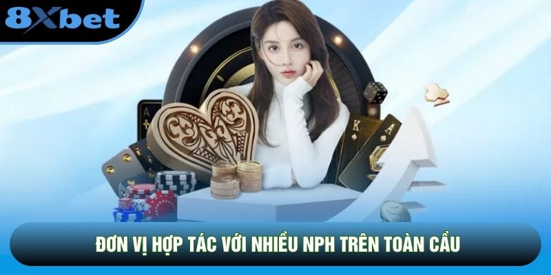Đơn vị hợp tác với nhiều NPH trên toàn cầu Đơn vị hợp tác với nhiều NPH trên toàn cầu